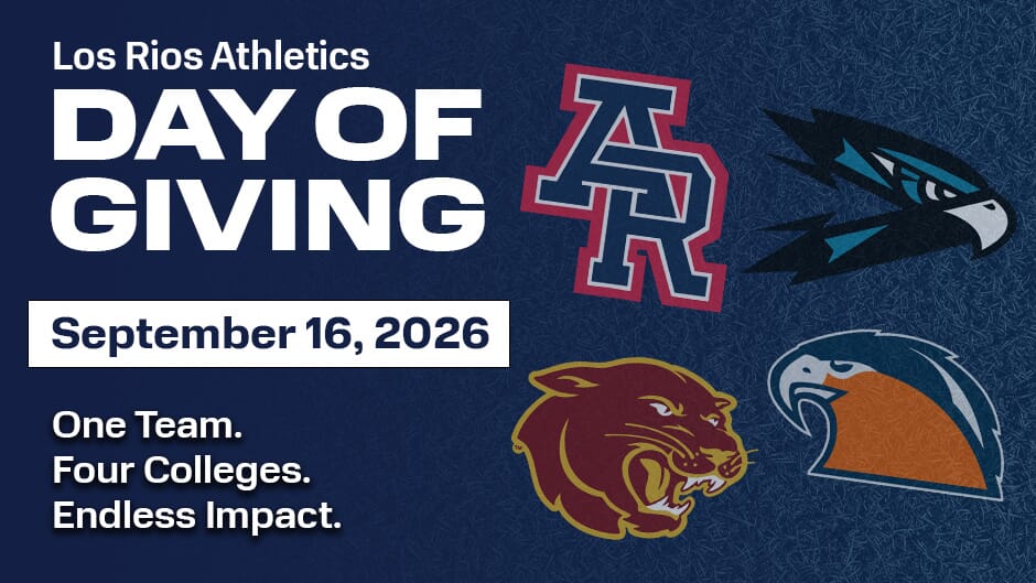 Los Rios Athletics Day of Giving, September 16, 2026. One Team. Four Colleges. Endless Impact. ARC, CRC, FLC, and SCC athletic logos on a blue turf background.